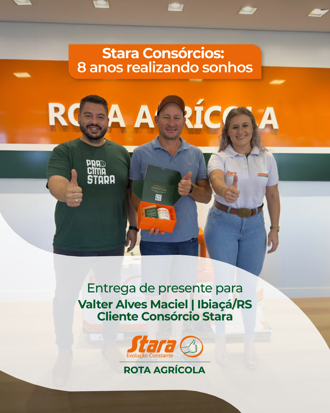 STARA CONSÓRCIOS 8 ANOS: ENTREGA DE PRESENTE PARA O CLIENTE DE CONSÓRCIO VALTER MACIEL