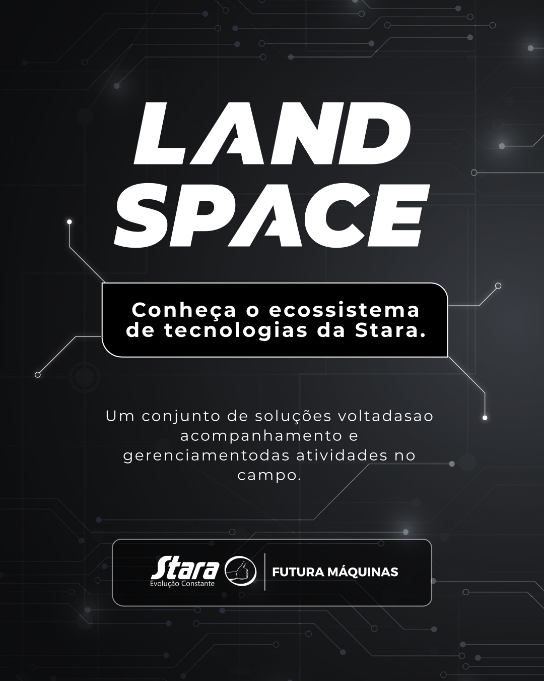 Land Space: conectividade e gestão inteligente para o campo