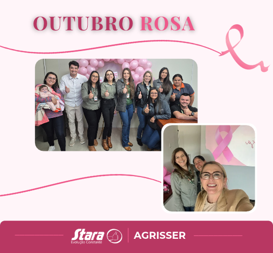 A AGRISSER APOIA O OUTUBRO ROSA