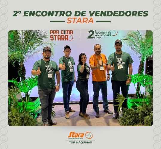 2° Encontro de vendedores Stara