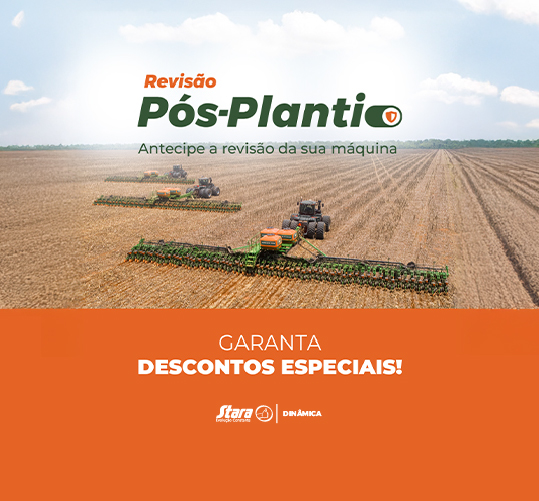 Campanha de Revisão Pós-Plantio garante descontos e mais segurança para sua próxima safra