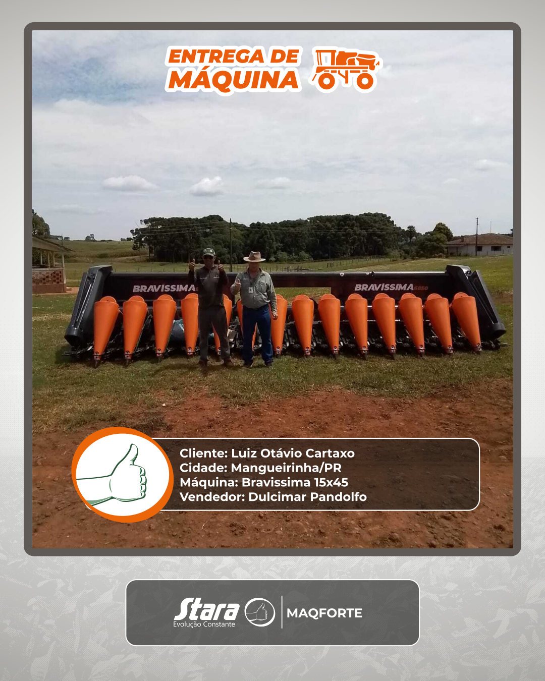 Entrega de Plataforma Bravíssima 15x45 em Mangueirinha/PR