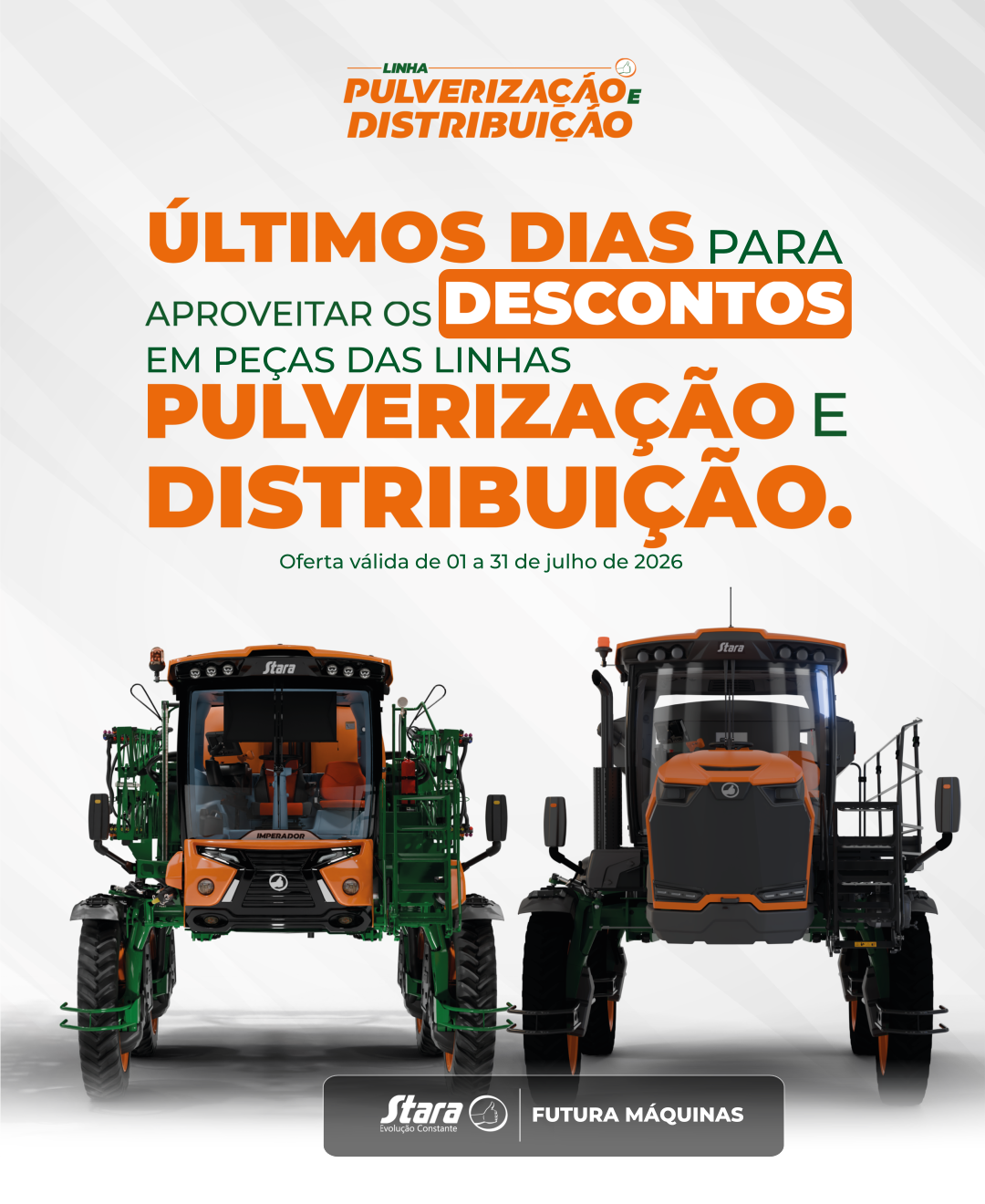 Últimos dias da Campanha de Julho: aproveite 15% de desconto na Futura Máquinas