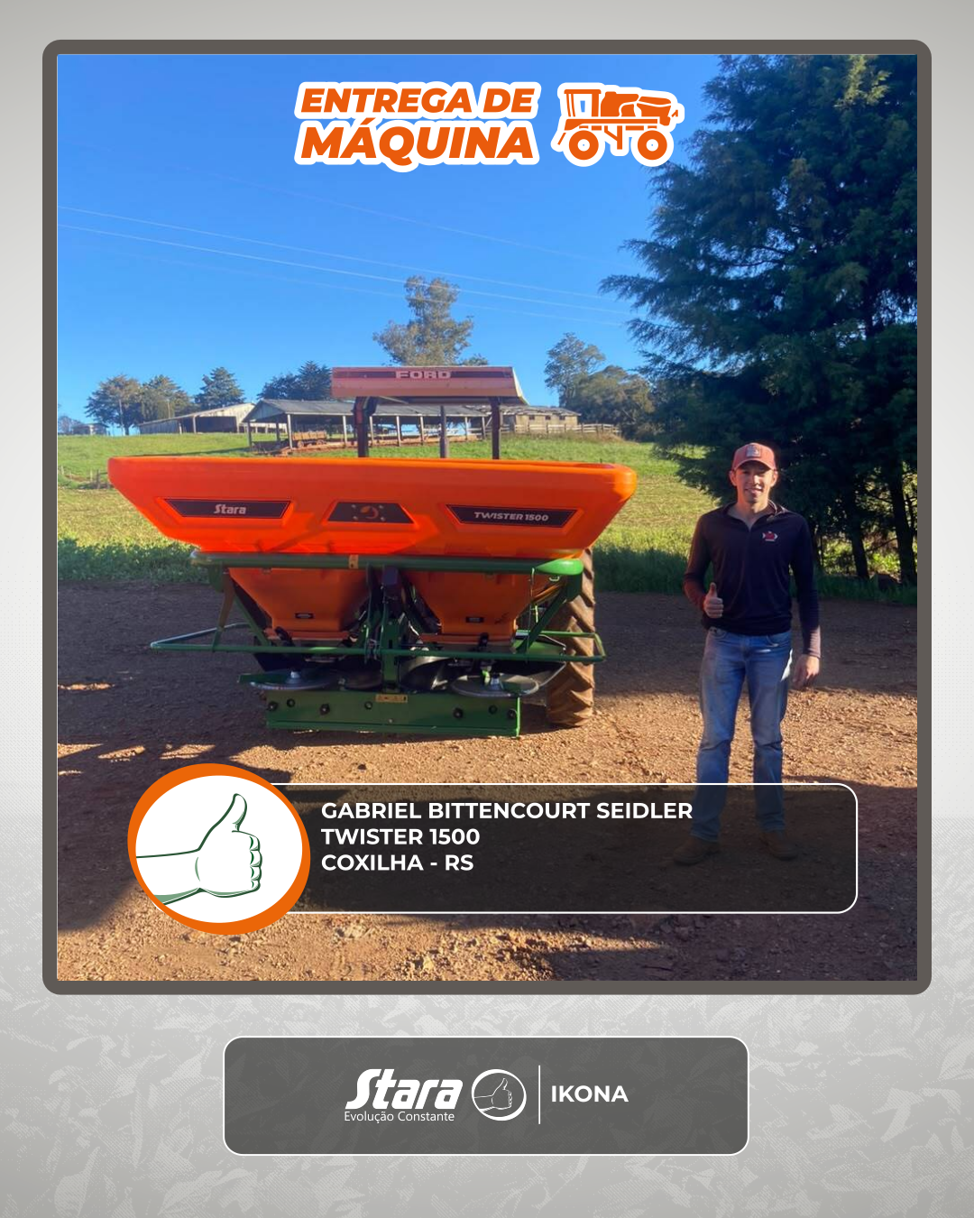 ENTREGA DISTRIBUIDOR TWISTER 1500 - COXILHA - RS