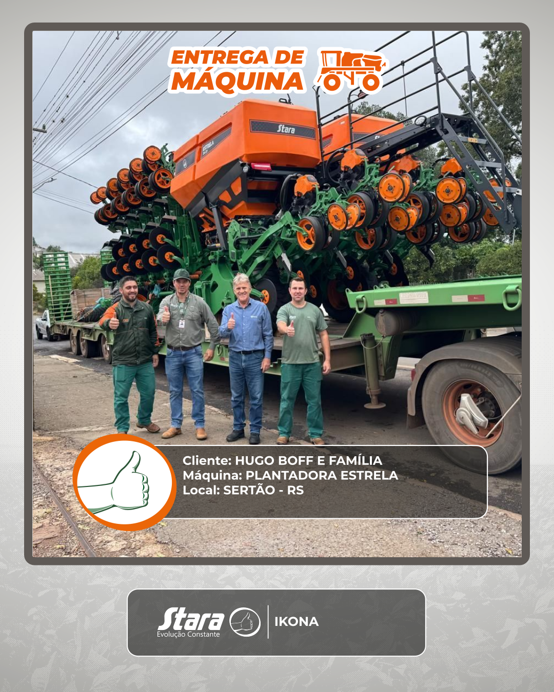 ENTREGA DE PLANTADORA ESTRELA - SERTÃO - RS