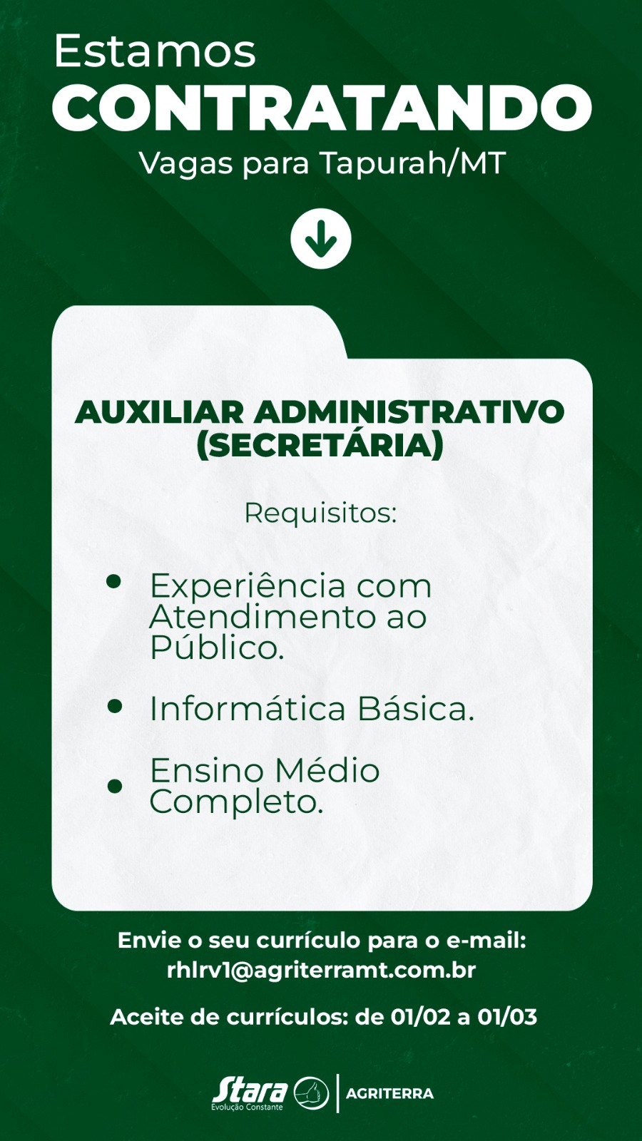 FAÇA PARTE DA NOSSA EQUIPE! Vaga disponível para AUXILIAR ADMINISTRATIVO em Tapurah/MT