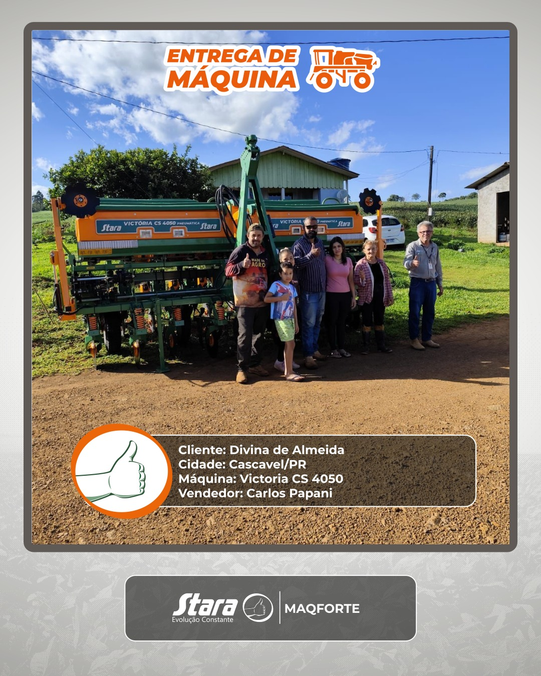 Maqforte realiza entrega de uma Victoria CS 4050 em Cascavel/PR