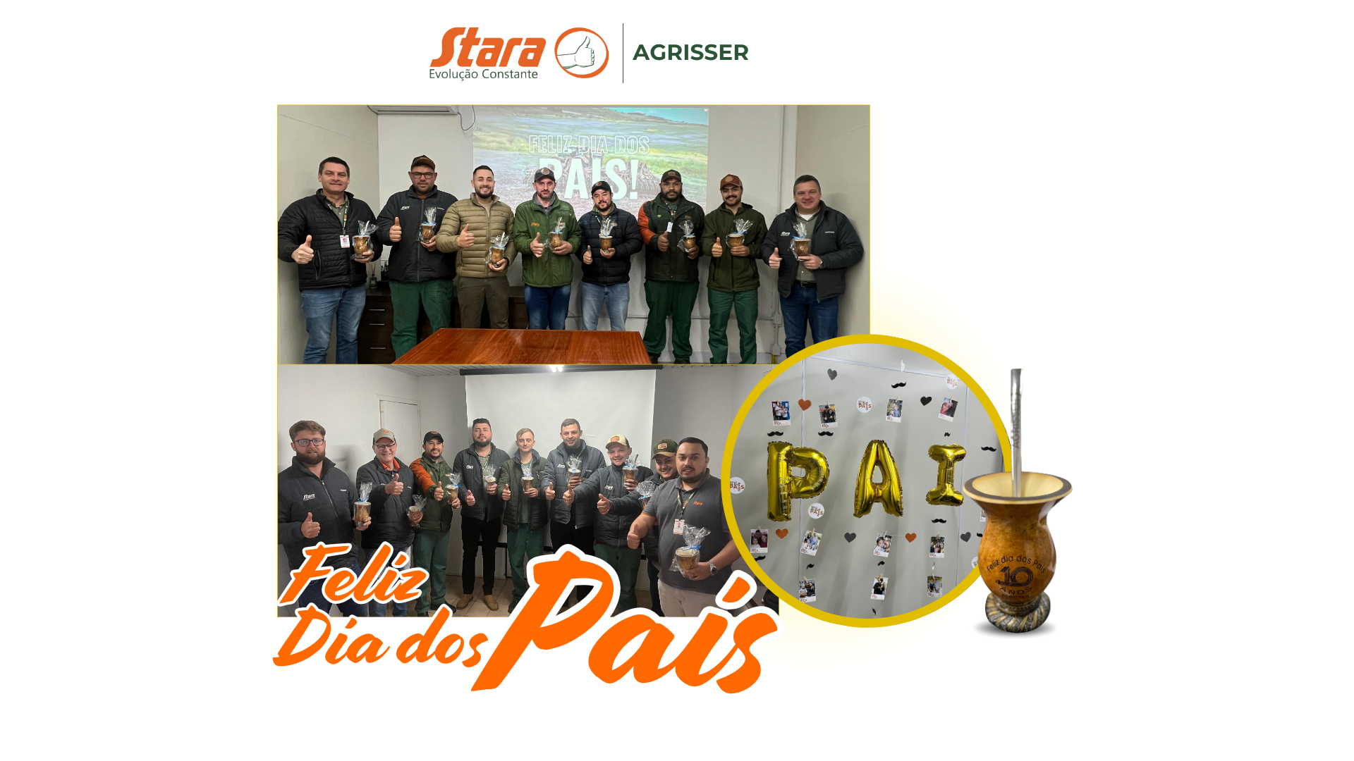 COMEMORAÇÃO DIA DOS PAIS AGRISSER!