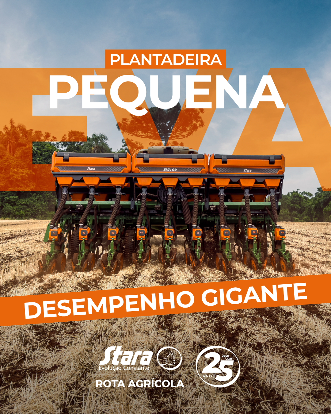 EVA: PLANTADEIRA PEQUENA, DESEMPENHO GIGANTE