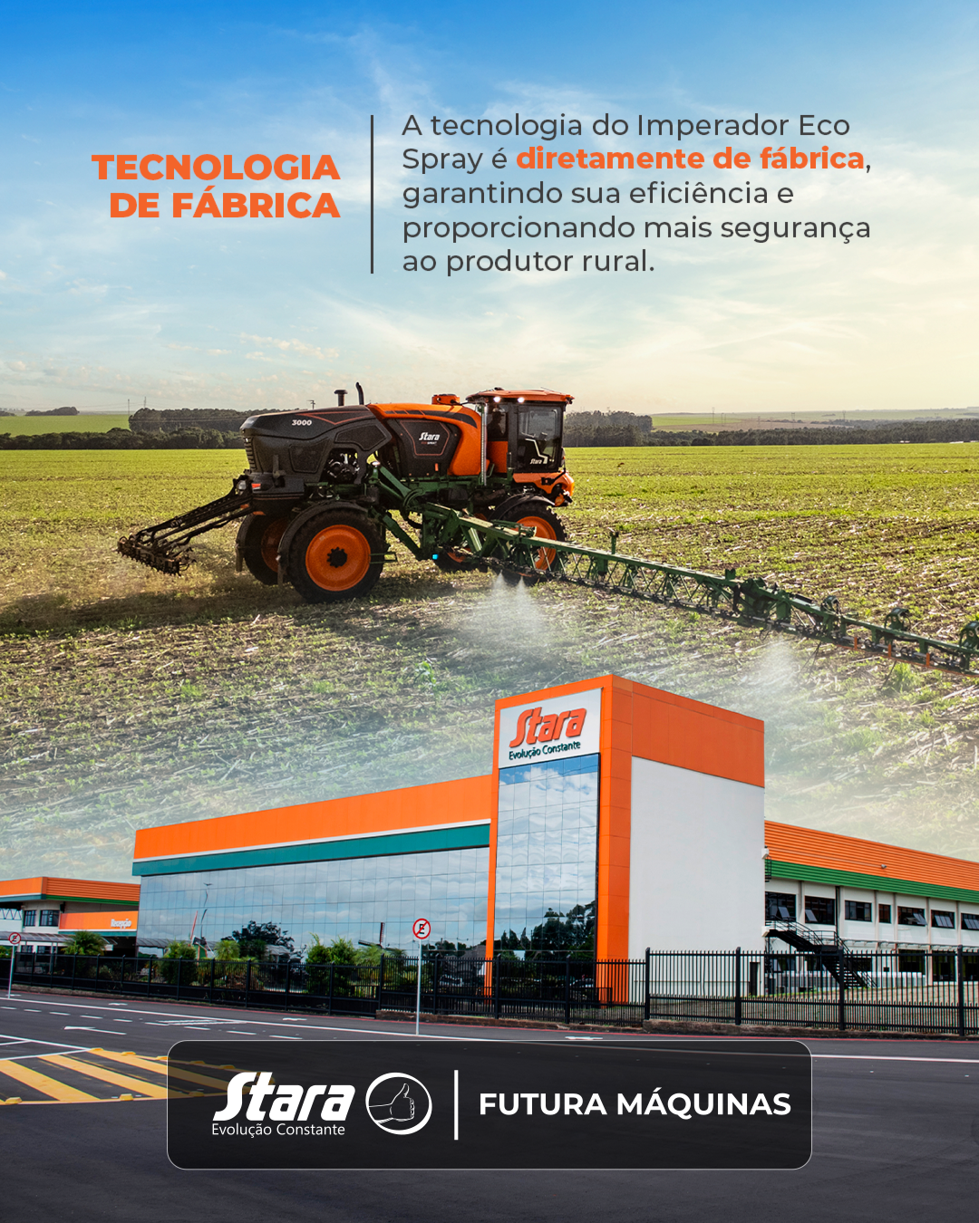 Imperador Eco Spray: tecnologia de fábrica para mais eficiência na pulverização