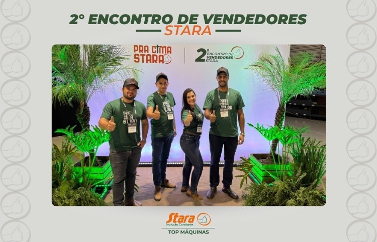 2° Encontro de vendedores Stara