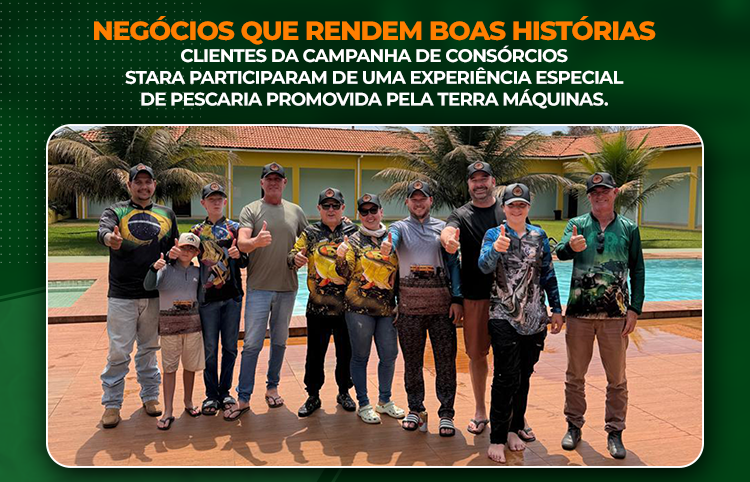 Terra Máquinas promove pescaria especial com clientes da Campanha de Consórcios Stara