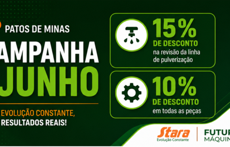 Campanha de Junho da Futura Máquinas em Patos de Minas