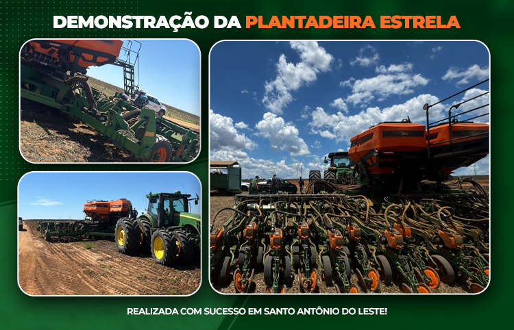 Demonstração da Plantadeira Estrela realizada com sucesso em Santo Antônio do Leste!