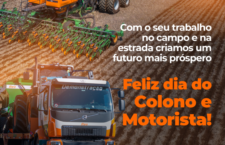 FELIZ DIA DO COLONO E MOTORISTA