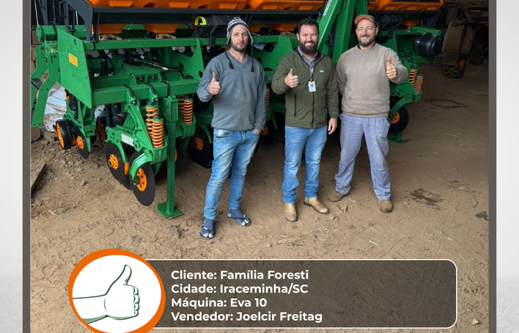 MAQFORTE REALIZA ENTREGA DE UMA EVA 10 LINHAS EM IRACEMINHA/SC!