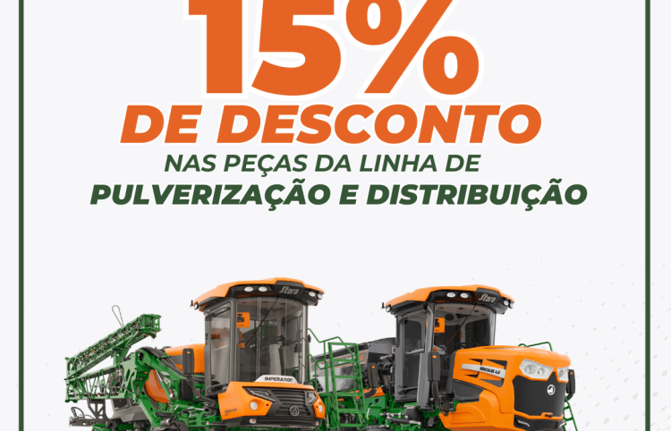 PROMOÇÃO DE PEÇAS NA LINHA DE PULVERIZAÇÃO E DISTRIBUIÇÃO