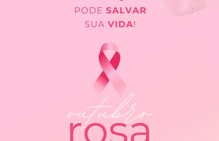 Outubro Rosa: prevenção também é cuidado