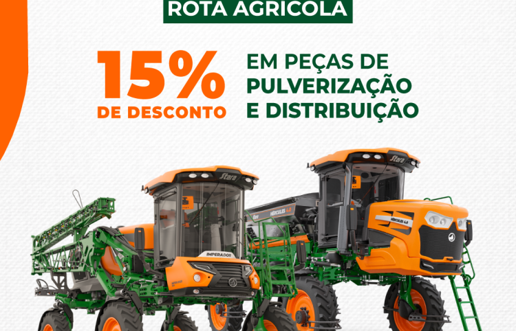 MÊS DO AGRICULTOR ROTA AGRÍCOLA: 15% DE DESCONTO EM PEÇAS DA LINHA DE PULVERIZAÇÃO E DISTRIBUIÇÃO