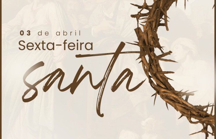 SEXTA-FEIRA SANTA!