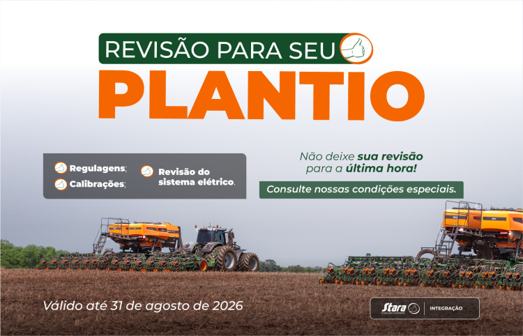 Faça a revisão preventiva e entre na próxima safra com mais segurança