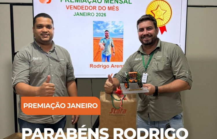 RODRIGO - VENDEDOR DESTAQUE DE JANEIRO.