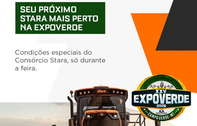 01 a 05 de Julho em Campo Verde, Consórcio STARA! Seu próximo STARA mais perto na EXPOVERDE! Condições Especiais do Consórcio STARA, só durante a feira