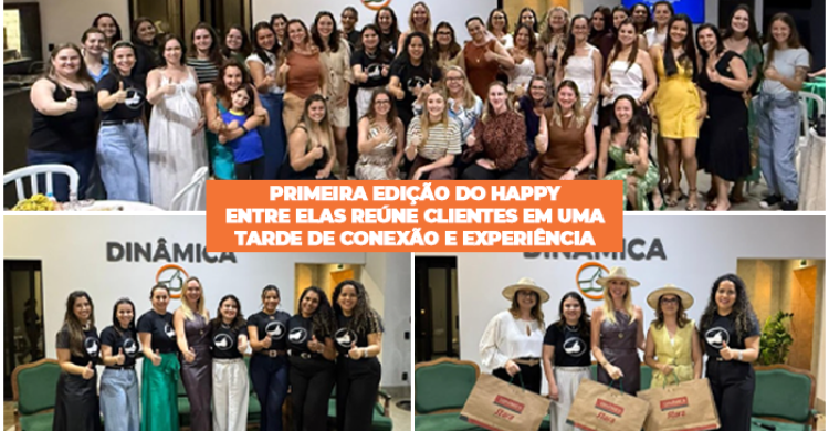 Primeira edição do Happy Entre Elas reúne clientes em uma tarde de conexão e experiência
