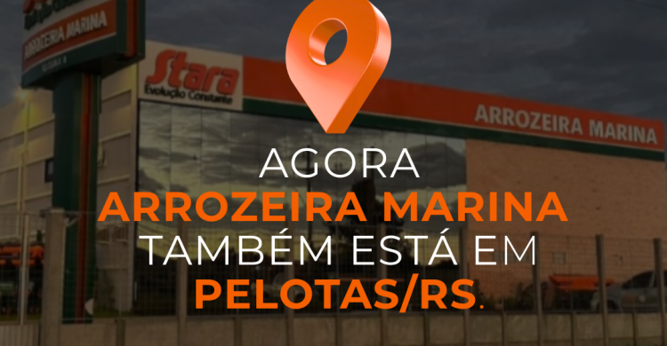 Arrozeira Marina anuncia abertura de nova filial em Pelotas/RS