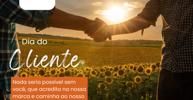 Dia do Cliente, dia de agradecer!