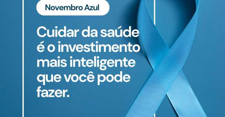 Novembro Azul: Mês de conscientização sobre a saúde do homem