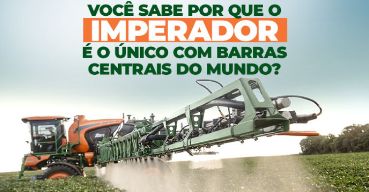 Barras centrais: o diferencial que faz do Imperador uma referência em pulverização