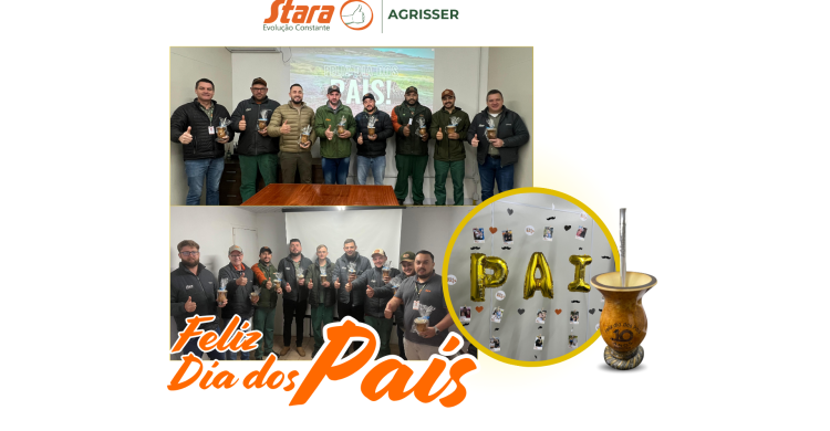 COMEMORAÇÃO DIA DOS PAIS AGRISSER!