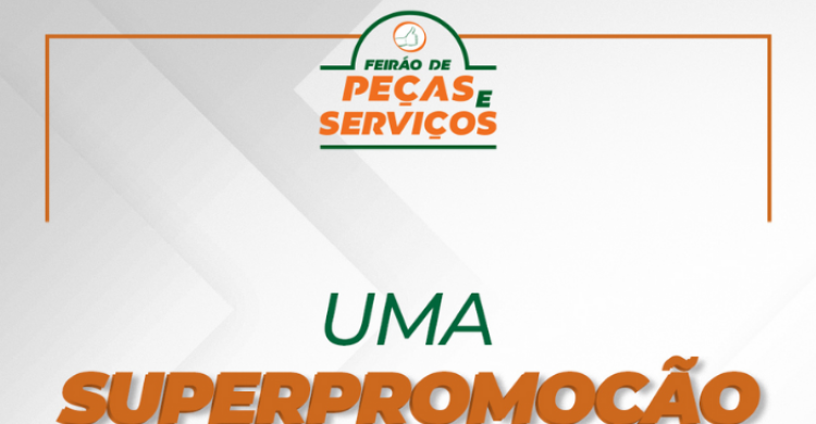 FEIRÃO DE PEÇAS E SERVIÇOS 2025 OCORRERÁ NOS PRÓXIMOS DIAS