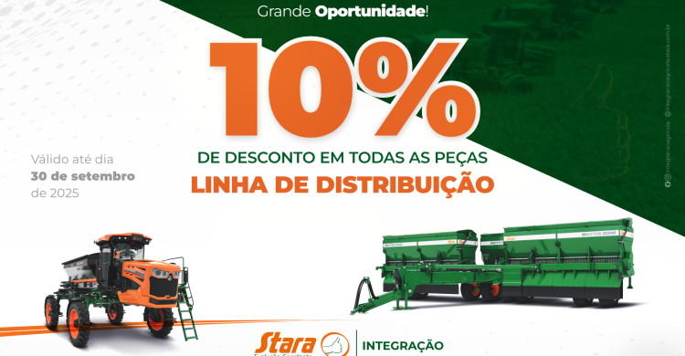 Promoção 10% de desconto em todas as peças da linha de distribuição Stara