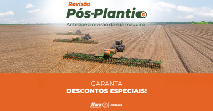 Campanha de Revisão Pós-Plantio garante descontos e mais segurança para sua próxima safra