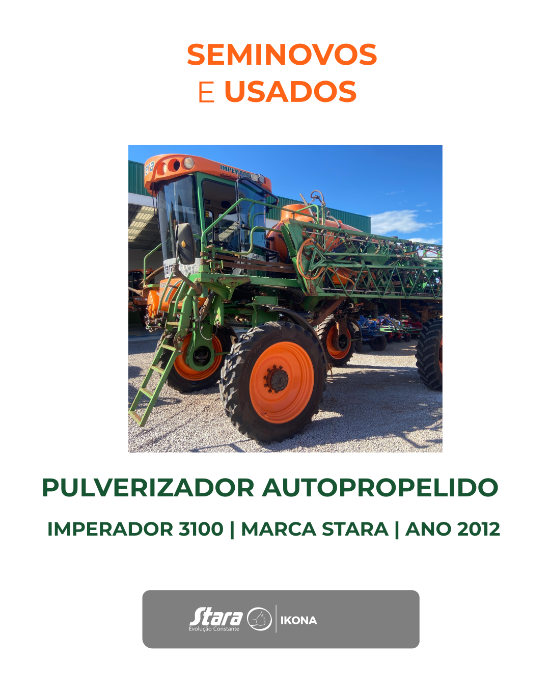 PULVERIZADOR AUTOPROPELIDO MODELO IMPERADOR 3100