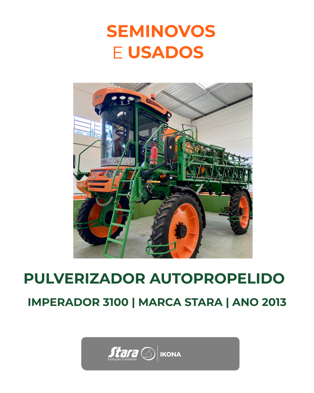 PULVERIZADOR AUTOPROPELIDO MODELO IMPERADOR 3100