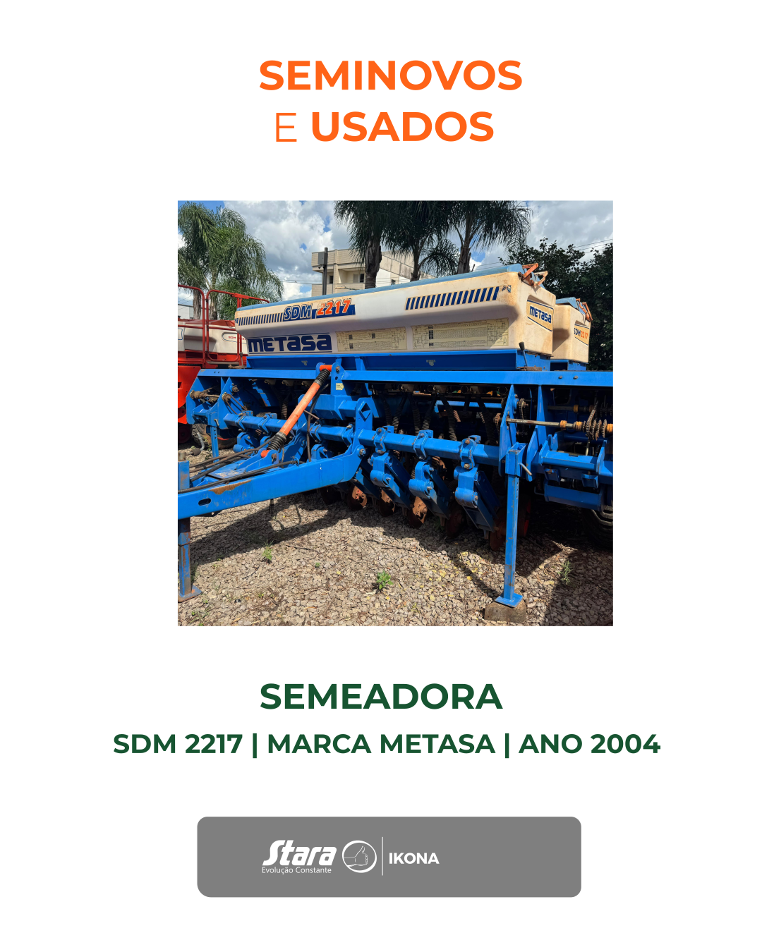 SEMEADORA ADUBADORA DE ARRASTO SDM 2217